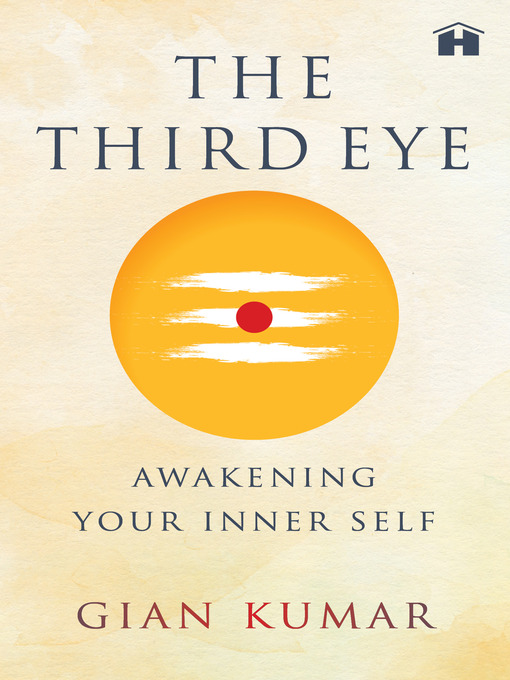 Title details for The Third Eye by Gian Kumar - Available